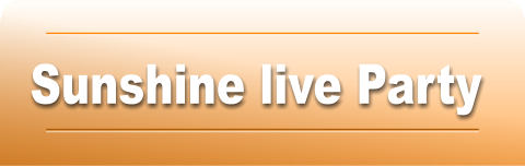 Sunshine live Party